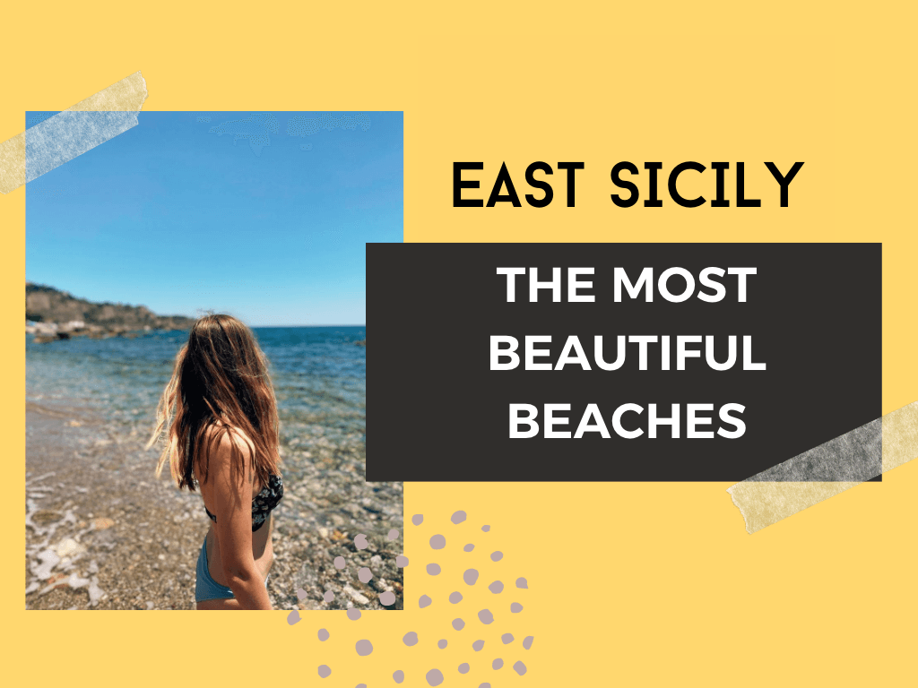 East Sicily - The most beautiful beaches
